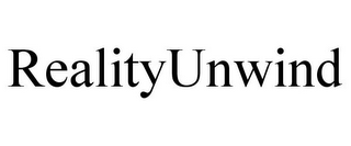REALITYUNWIND