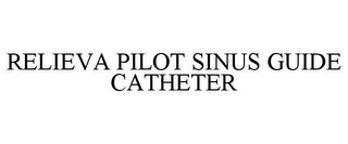 RELIEVA PILOT SINUS GUIDE CATHETER