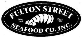 FULTON STREET SEAFOOD CO. INC. NEW YORKSINCE 1956