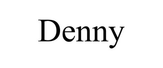 DENNY