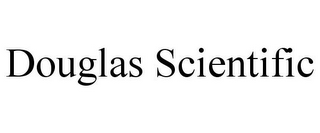 DOUGLAS SCIENTIFIC