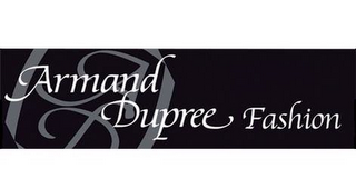 AD ARMAND DUPREE FASHION