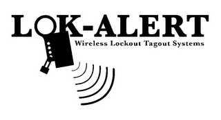 LOK-ALERT WIRELESS LOCKOUT TAGOUT SYSTEMS