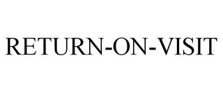 RETURN-ON-VISIT