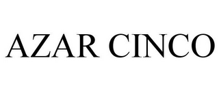 AZAR CINCO
