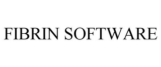 FIBRIN SOFTWARE