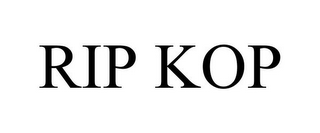 RIP KOP