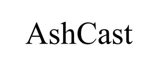 ASHCAST