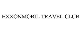 EXXONMOBIL TRAVEL CLUB