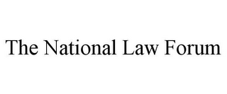 THE NATIONAL LAW FORUM