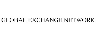 GLOBAL EXCHANGE NETWORK