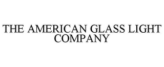 THE AMERICAN GLASS LIGHT COMPANY