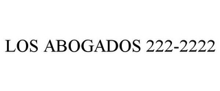 LOS ABOGADOS 222-2222