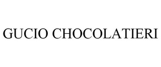 GUCIO CHOCOLATIERI