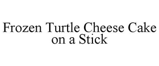 FROZEN TURTLE CHEESE CAKE ON A STICK