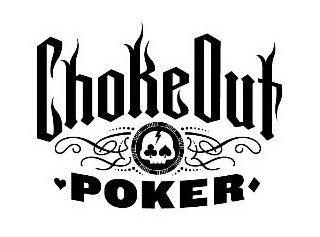 CHOKEOUT POKER