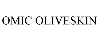 OMIC OLIVESKIN