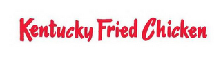 KENTUCKY FRIED CHICKEN