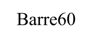 BARRE60