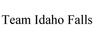 TEAM IDAHO FALLS