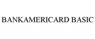 BANKAMERICARD BASIC