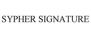 SYPHER SIGNATURE