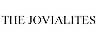 THE JOVIALITES