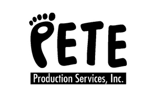 PETE PRODUCTION SERVICES, INC.