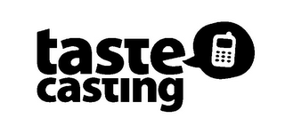 TASTECASTING