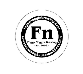 FOGGY NOGGIN BREWING FN FOGGY NOGGIN BREWING >> EST.2008 << FOGGY NOGGIN BREWING