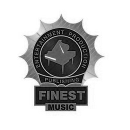 ENTERTAINMENT PRODUCTION PUBLISHING FINEST MUSIC