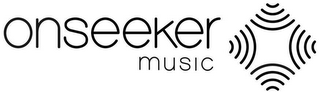 ONSEEKER MUSIC