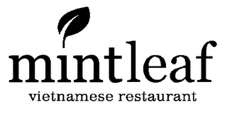 MINTLEAF VIETNAMESE RESTAURANT