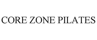 CORE ZONE PILATES