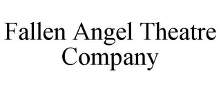FALLEN ANGEL THEATRE COMPANY