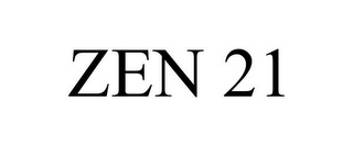 ZEN 21