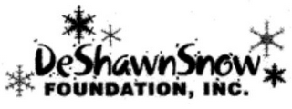 DESHAWN SNOW FOUNDATION, INC.