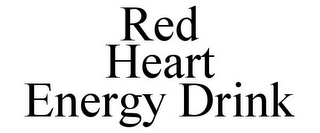 RED HEART ENERGY DRINK