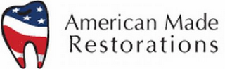 AMERICAN MADE RESTORATIONS