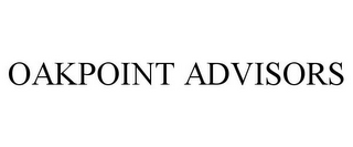 OAKPOINT ADVISORS