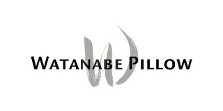 W WATANABE PILLOW