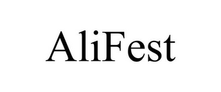 ALIFEST