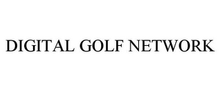 DIGITAL GOLF NETWORK