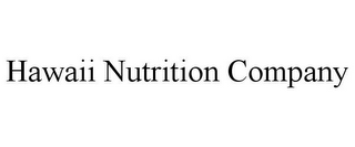 HAWAII NUTRITION COMPANY