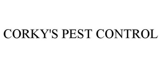 CORKY'S PEST CONTROL