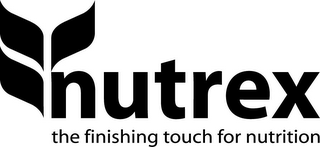 NUTREX THE FINISHING TOUCH FOR NUTRITION