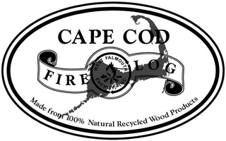 CAPE COD FIRE LOG WEST FALMOUTH ENERGY, INC. MADE FROM 100% NATURAL RECYCLED WOOD PRODUCTS