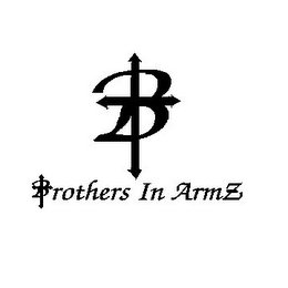 B BROTHERS IN ARMZ