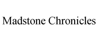 MADSTONE CHRONICLES