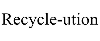 RECYCLE-UTION